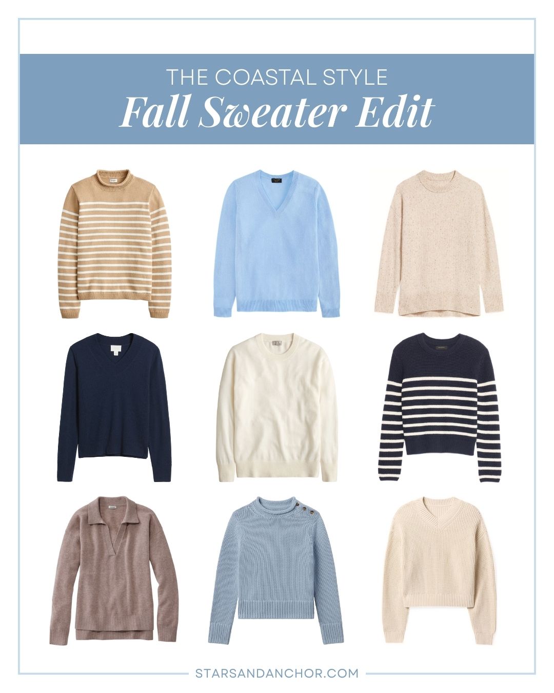 A collage titled "The Coastal Style Fall Sweater Edit" containing nine pullover sweaters, in order left to right, top to bottom: tan with white stripes, light blue v-neck, oatmeal, navy v-neck, ivory, navy with white stripes, dark camel, dusty blue, and beige.