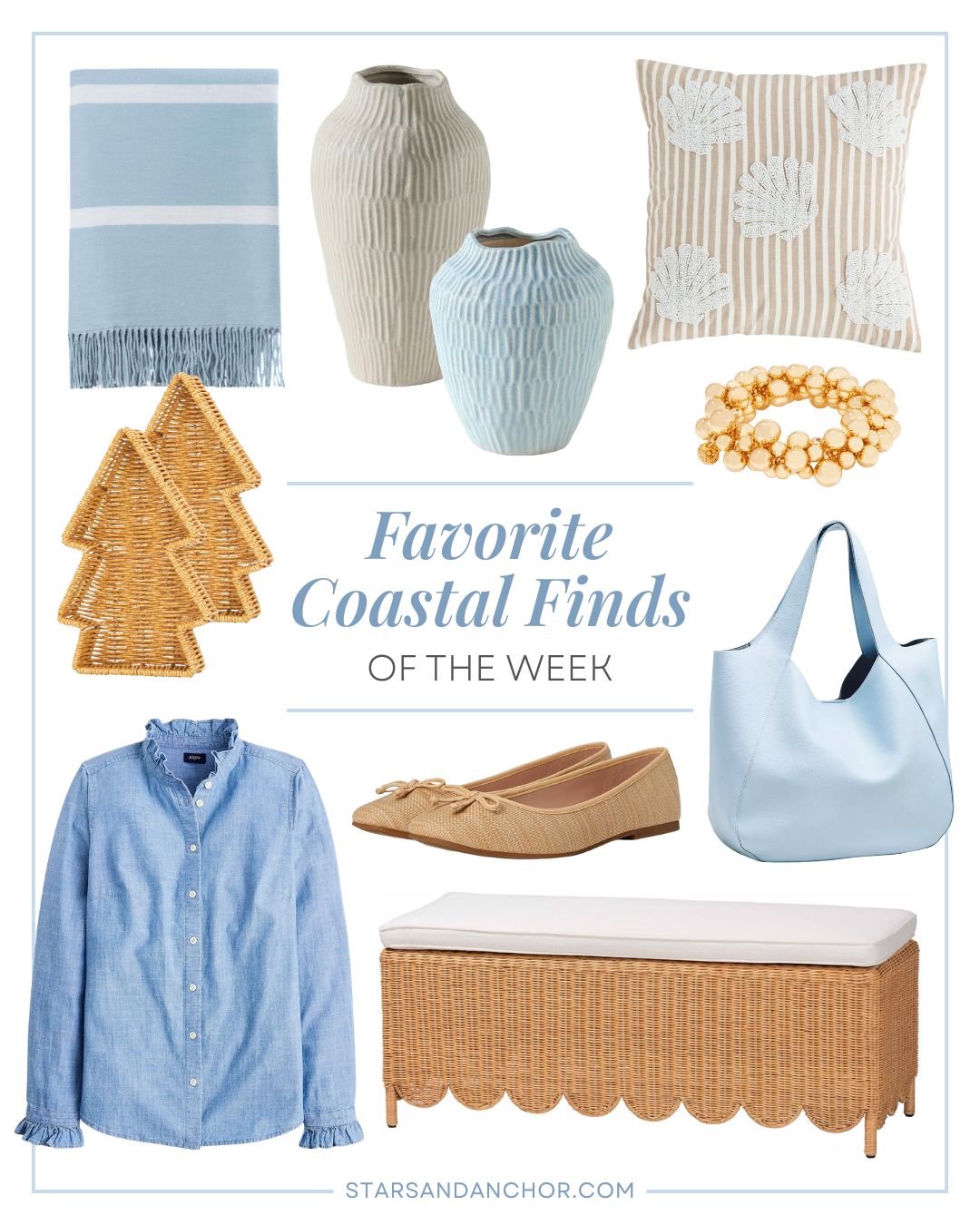 A collage named "favorite coastal finds of the week" featuring a light blue and white striped throw blanket, a gray-beige vase, a light blue vase, a striped shell throw pillow, a stretch bracelet with gold beads, a set of two wicker-style Christmas tree serving trays, a chambray ruffle edge button-down shirt, raffia flats, a light blue tote bag, and a scalloped rattan bench.