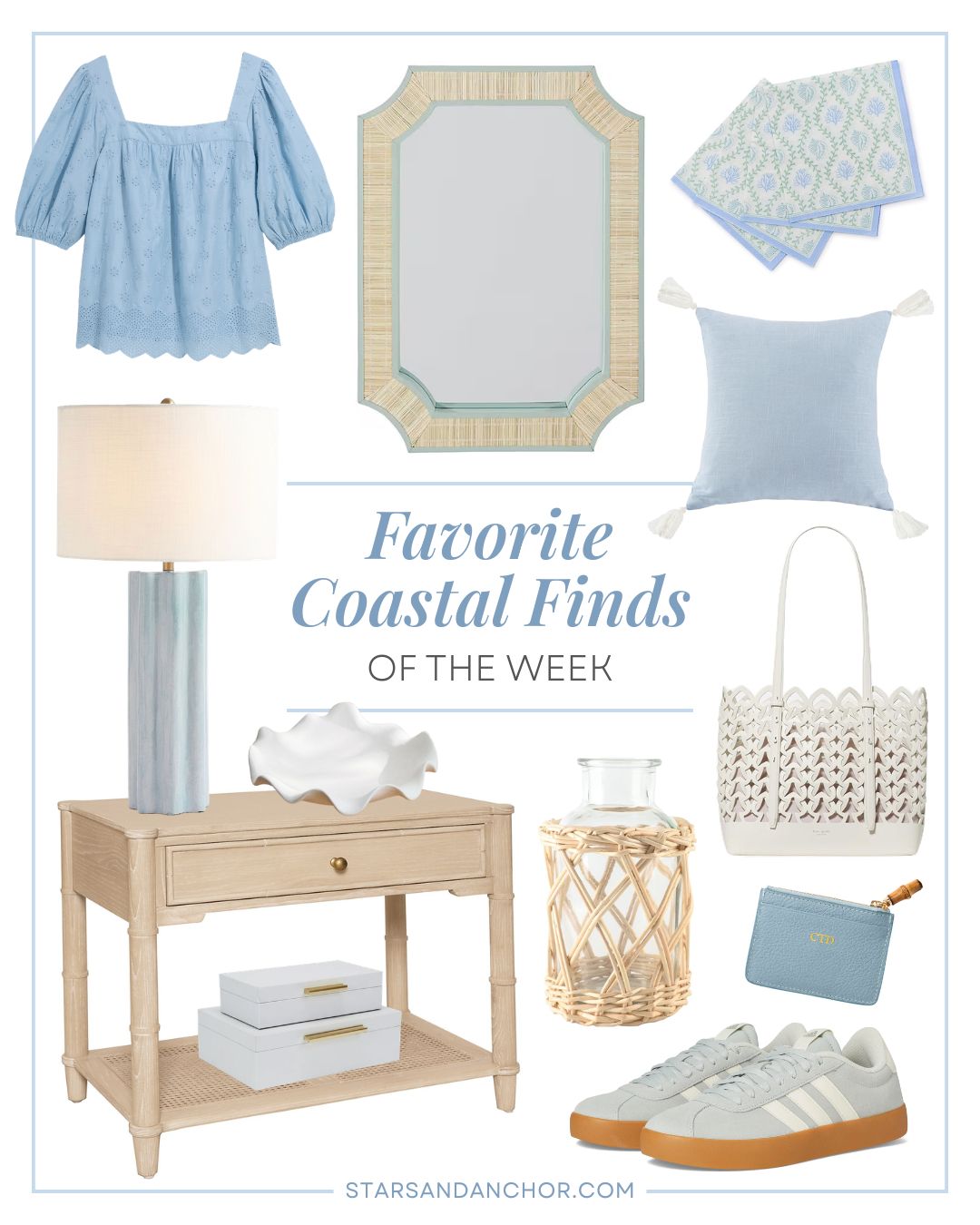 A collage named "favorite coastal finds of the week" featuring a light blue eyelet top, a woven mirror with clipped corners, seashell and coral cocktail napkins, a light blue throw pillow with white corner tassels, a light blue ribbed ceramic lamp, a white ruffle decorative bowl, a one-drawer wood nightstand with cane shelf, white and gold decorative boxes set of 2, a glass vase wrapped in wicker, a leather woven tote bag, a monogrammed leather card holder, and light blue Adidas sneakers.