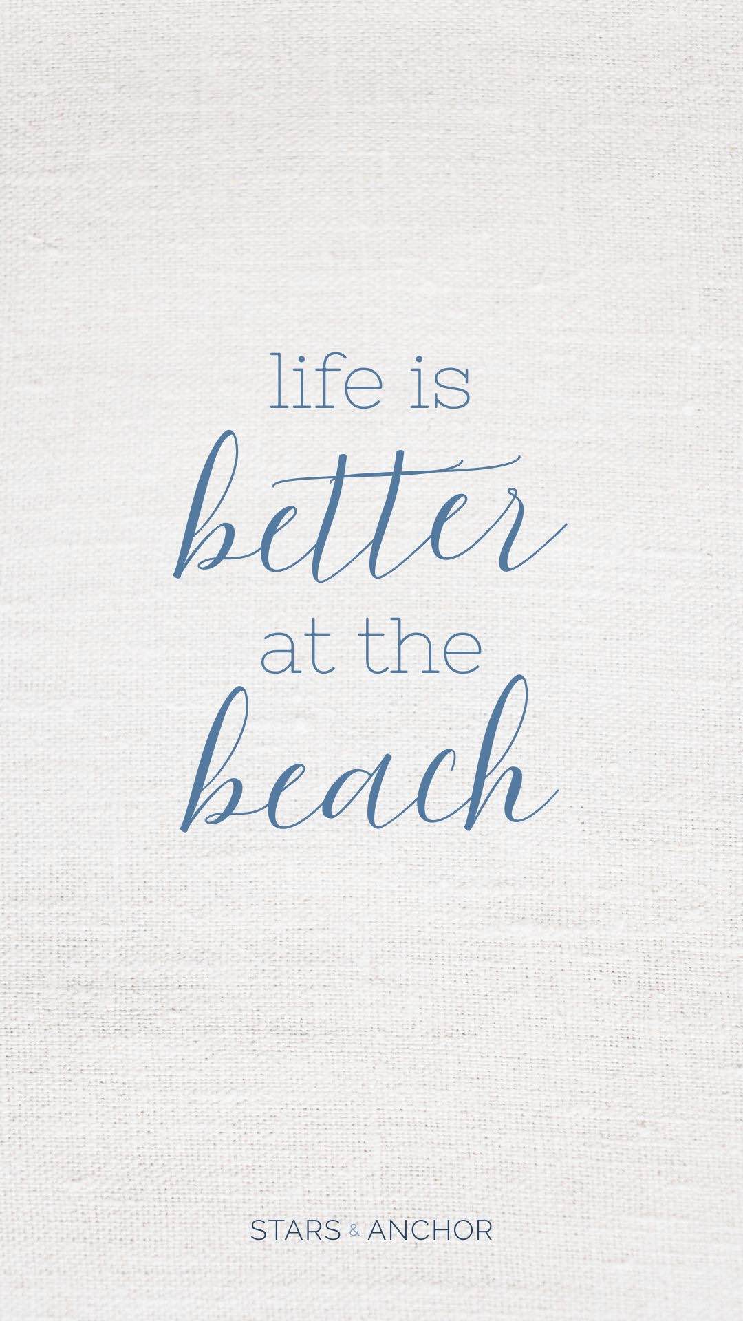 A textured linen background with the text "life is better at the beach"