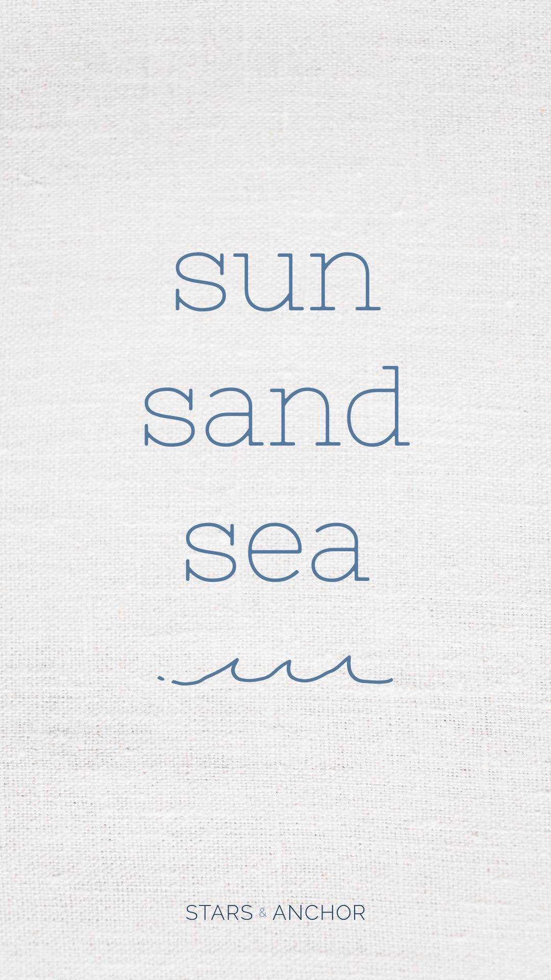 A textured linen background with the text "sun sand sea"