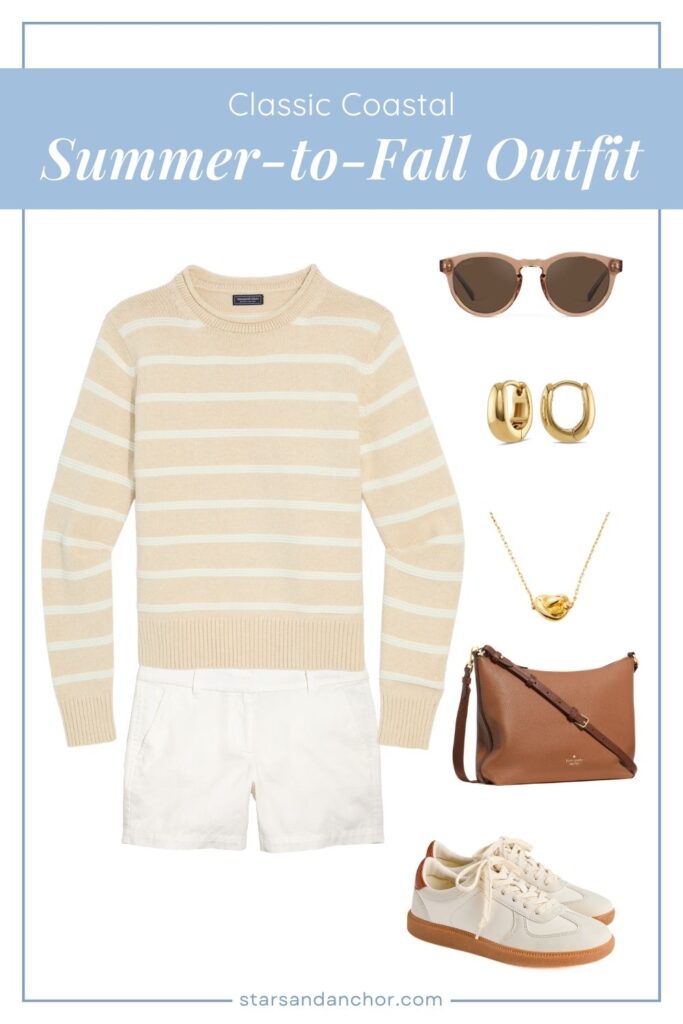 A collage titled "Classic Coastal Summer-to-Fall Outfit" featuring an oatmeal and white striped sweater, white chino shorts, tan sunglasses, gold huggies hoop earrings, a gold sailor knot necklace, a brown leather crossbody bag, and beige sneakers.